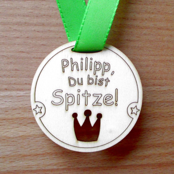 Holz-Medaille Krone "Du bist spitze!" personalisiert